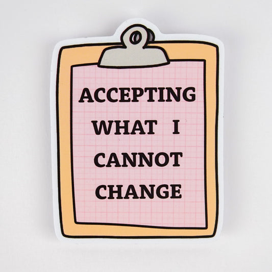 DBT Recovery Sticker: Accepting What I Cannot Change