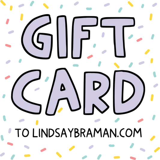 Gift Card for Lindsay Braman Studios