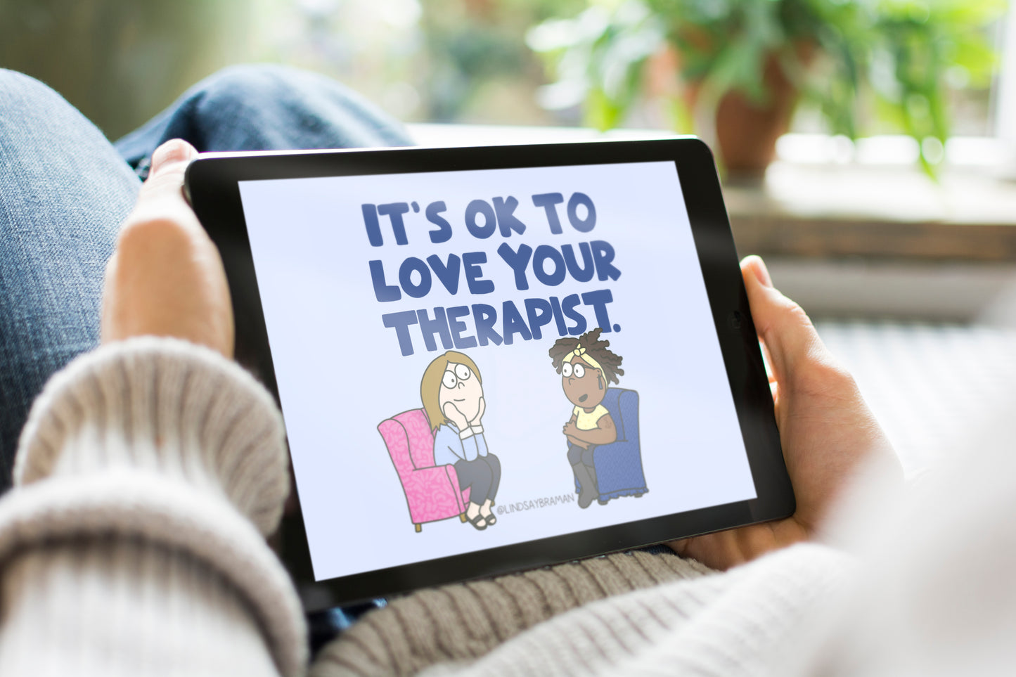 Printable PDF Download: It's OK to Love Your Therapist | An Illustration on Therapeutic Relationships