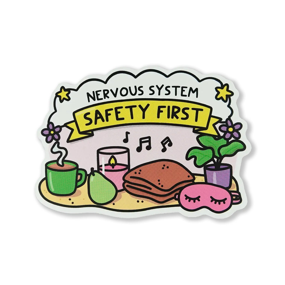 Nervous System Safety First Sticker – lindsaybraman
