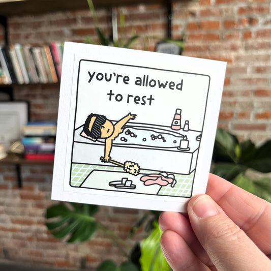 Mental Health Stickers: You're Allowed to Rest | Durable Label Sticker